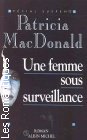 Couverture du livre intitulé "Une femme sous surveillance (Secret admirer)"